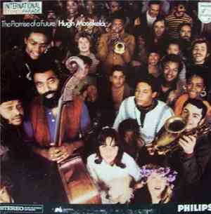 Hugh Masekela - The Promise Of A Future