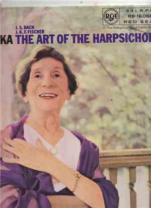 J. S. Bach, J. K. F. Fischer, Wanda Landowska - The Art Of The Harpsichord