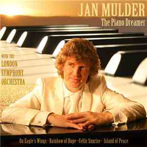 Jan Mulder With The London Symphony Orchestra - The Piano Dreamer