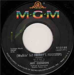 Jeff Condon  - (Walkin' In) Freddy's Footsteps / Never You Mind