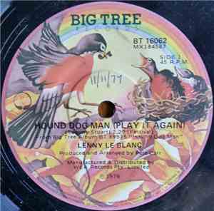 Lenny Le Blanc - Hound Dog Man (Play It Again)