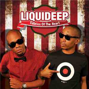 Liquideep - Fabrics Of The Heart