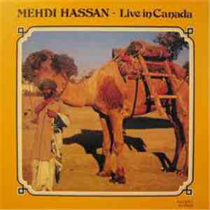 Mehdi Hassan - Live In Canada