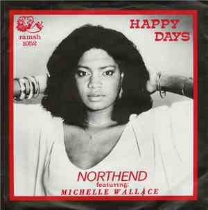 Northend Featuring Michelle Wallace - Happy Days
