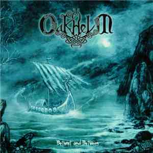 Oakhelm - Betwixt & Between