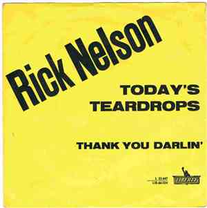 Rick Nelson - Today's Teardrops