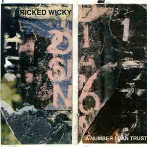 Ricked Wicky - A Number I Can Trust