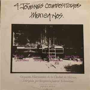 Rodolfo Martínez, Arturo Márquez, Antonio Fernández Ros & Juan Carlos Arean ...