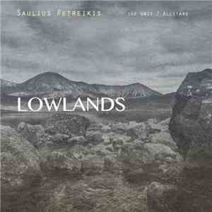 Saulius Petreikis The Unit 7 Allstars - Lowlands