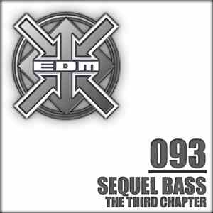 Sequel Bass - The Third Chapter