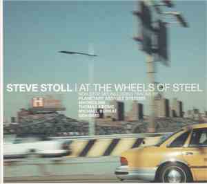 Steve Stoll - At The Wheels Of Steel