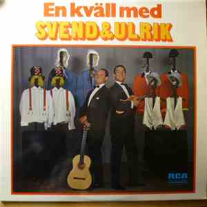 Svend & Ulrik - En Kväll Med Svend & Ulrik
