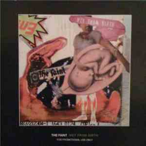 The Faint - Wet From Birth