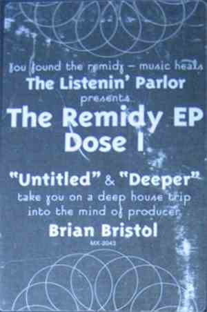 The Listenin' Parlor - Presents The Remidy EP Dose I