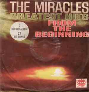 The Miracles - Greatest Hits From The Beginning