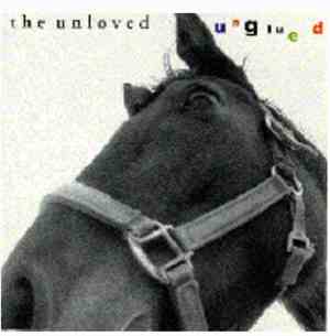 The Unloved - Unglued
