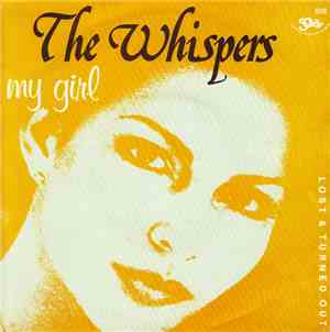 The Whispers - My Girl