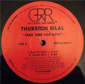 Thurston Bilal - Take Time For Love