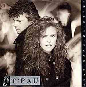 T'Pau - China In Your Hand