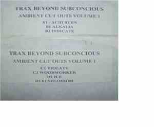 Trax Beyond Subconscious - Ambient Cut-Outs Vol. 1