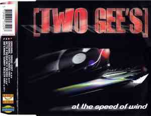 Two Gee's - At The Speed Of Wind