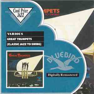 Various - Great Trumpets (Classic Jazz To Swing)