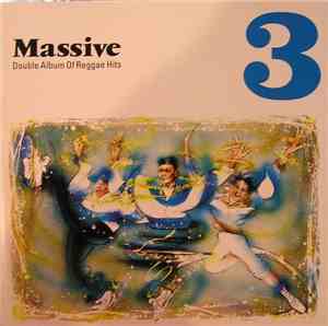 Various - Massive 3 - A Collection Of British Reggae Hits