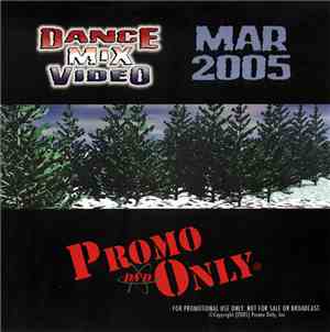 Various - Promo Only Dance Mix Video: Mar 2005