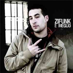 ziFUNK - ziFUNK è Meglio
