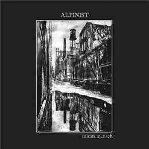 Alpinist - Minus.Mensch