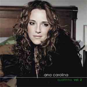 Ana Carolina - Quartinho Vol. 2