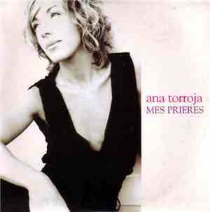 Ana Torroja - Mes Prières
