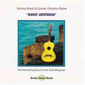 Antony Boast & Walter Christian Rothe - Quiet Latitudes