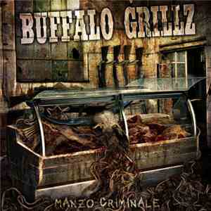 Buffalo Grillz - Manzo Criminale