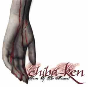 Chiba-Ken - Faces Of The Moment
