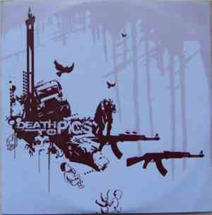 Death To Pigs - Death To Pigs