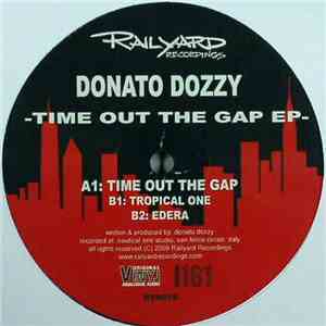 Donato Dozzy - Time Out The Gap EP