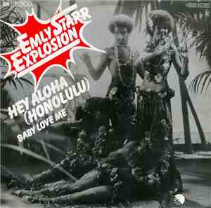 Emly Starr Explosion - Hey Aloha (Honolulu)