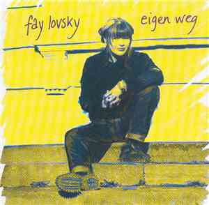 Fay Lovsky - Eigen Weg