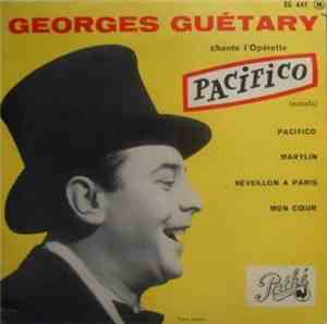 Georges Guétary - Chante L'Opérette Pacifico