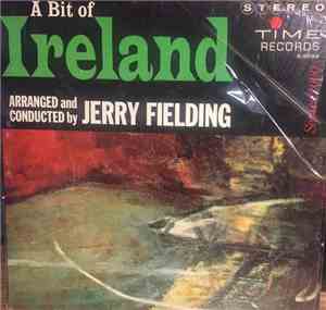 Jerry Fielding - A Bit Of Ireland