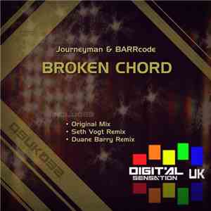 Journeyman & BARRcode - Broken Chord