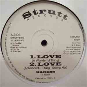 Karess - Love (A Wonderful Thing)
