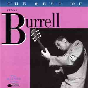Kenny Burrell - The Best Of Kenny Burrell