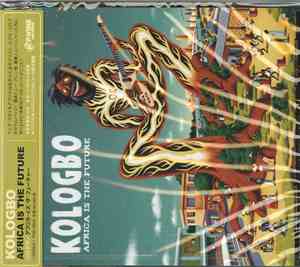 Kologbo - Africa Is The Future