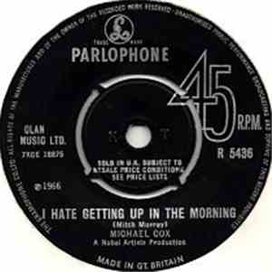 Michael Cox  - I Hate Getting Up In The Morning