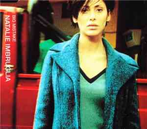 Natalie Imbruglia - Big Mistake