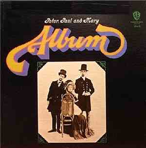 Peter, Paul And Mary - Album