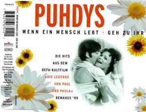 Puhdys - Wenn Ein Mensch Lebt / Geh Zu Ihr
