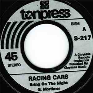 Racing Cars - Bring On The Night